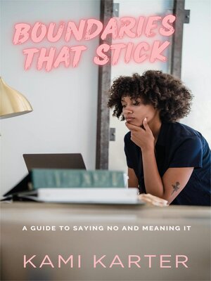 cover image of Boundaries That Stick